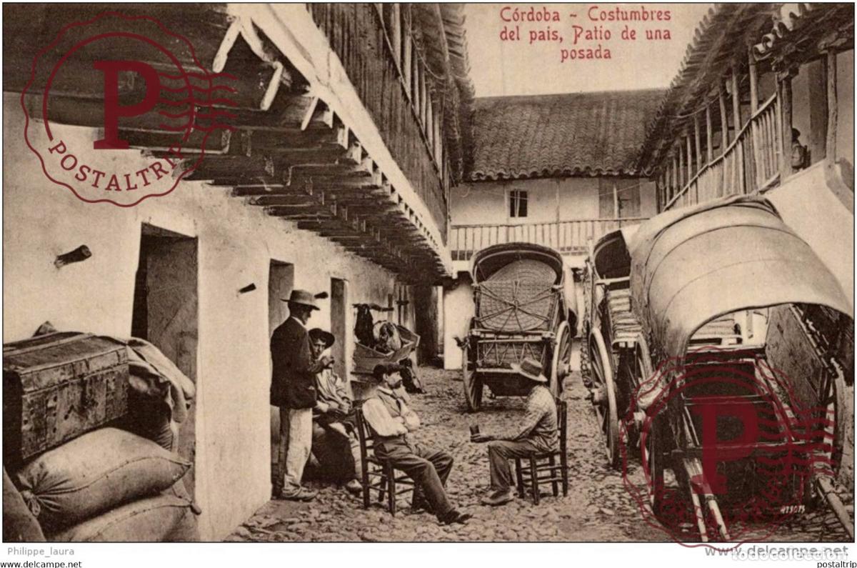 Postales: C&Oacute;RDOBA - COSTUMBRES DEL PA&Iacute;S - PATIO DE UNA POSADA