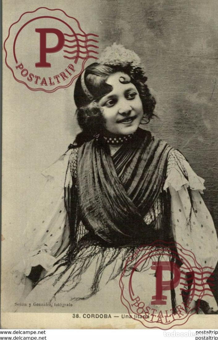 Postales: CORDOBA, UNA JITANA, SE&Ntilde;&Aacute;N Y GONZALEZ
