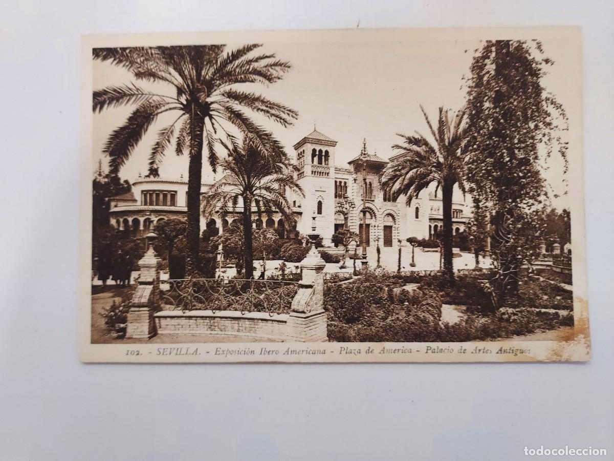 Postales: POSTAL SEVILLA EXPOSICION IBERO AMERICANA PLAZA AMERICA PALACIO ARTES ANTIGUOS. 1929. S/C. ROISIN
