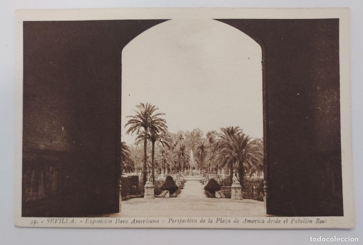 Postales: POSTAL SEVILLA EXPOSICION IBERO AMERICANA PERSPECTIVA PLAZA AMERICA PABELLON REAL. 1929. S/C. ROISIN