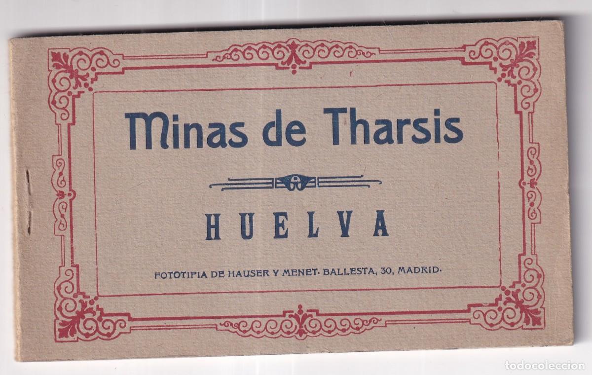 Postales: Minas de Tharsis Huelva. Hauser y Menet