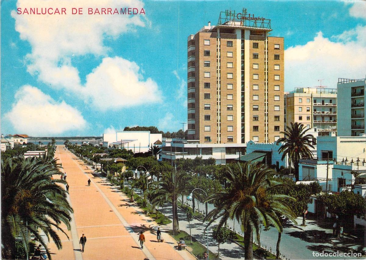 Postales: Postal de Sanl&uacute;car de Barrameda: Calzada del Ej&eacute;rcito y Hotel Guadalquivir