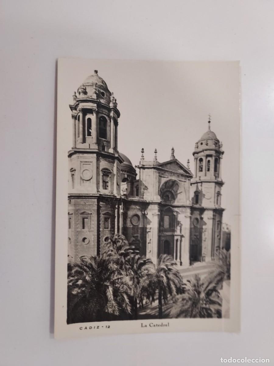 Postales: POSTAL CADIZ CATEDRAL LA CATEDRAL. A&Ntilde;OS 1930. SIN CIRCULAR. 12