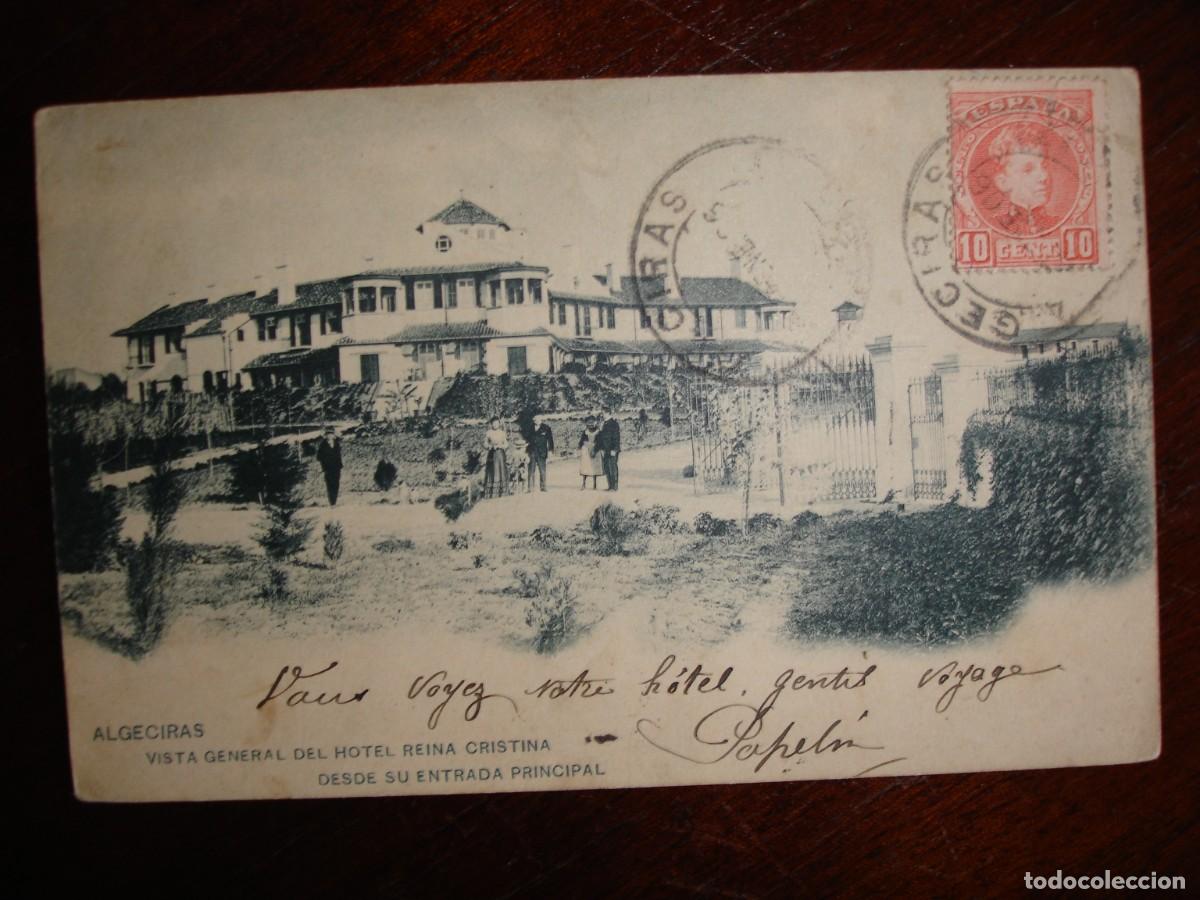 Postales: ALGECIRAS (CADIZ) VISTA GENERAL DEL HOTEL REINA CRISTINA DESDE SU ENTRADA PRINCIPAL