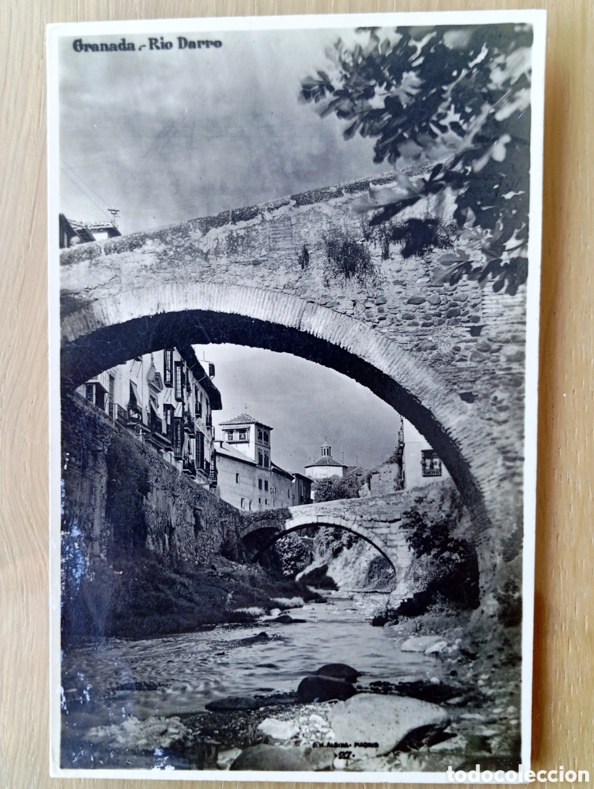 Postales: POSTAL GRANADA R&Iacute;O DARRO PUENTE G.H. ALSINA 27 SIN CIRCULAR CARRERA CONVENTO