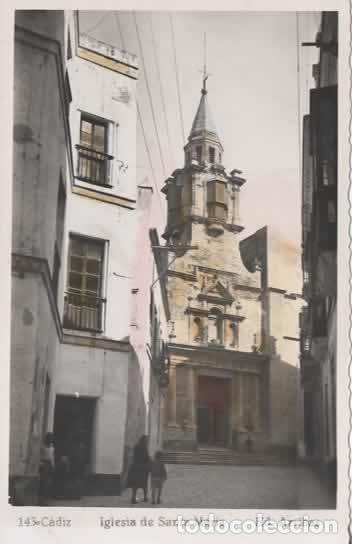 Postales: CADIZ IGLESIA SANTA MARIA SIN ESCRIBIR