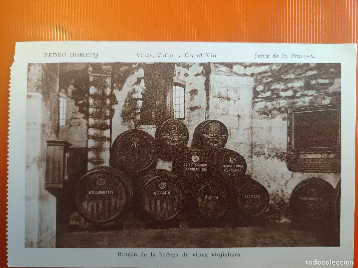 Postales: POSTAL PEDRO DOMECQ, VINOS CO&Ntilde;AC, JEREZ DE LA FRONTERA CADIZ, RINCON DE LA BODEGA VIEJISIMOS, MATEU