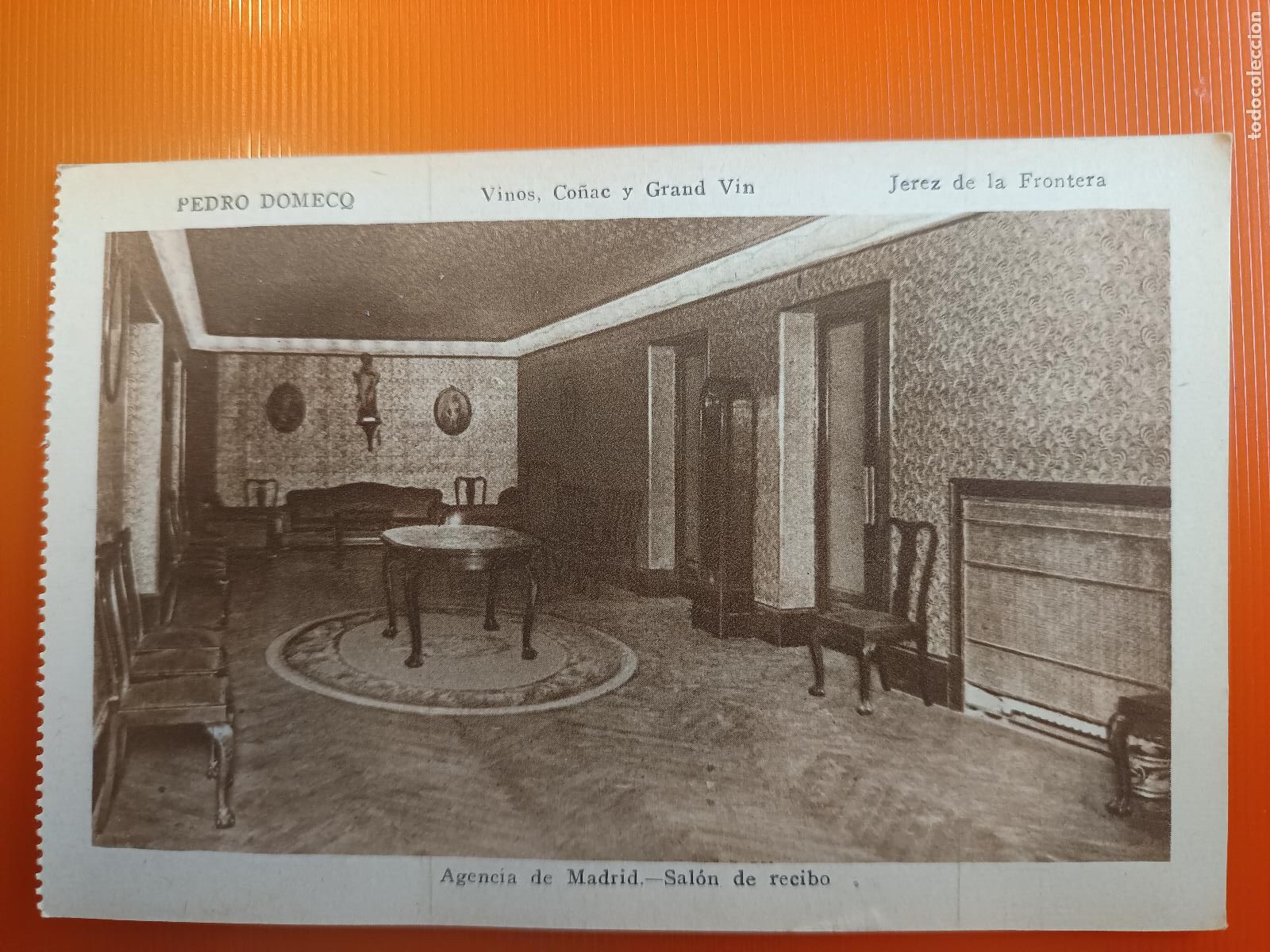 Postales: POSTAL PEDRO DOMECQ, VINOS CO&Ntilde;AC, JEREZ DE LA FRONTERA CADIZ, AGENCIA DE MADRID SALON RECIBO, MATEU