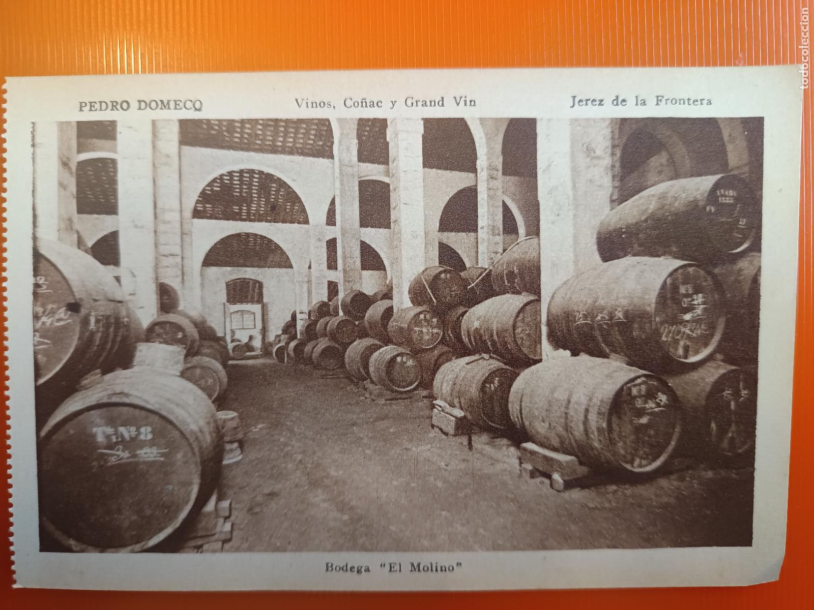 Postales: POSTAL PEDRO DOMECQ, VINOS CO&Ntilde;AC, JEREZ DE LA FRONTERA CADIZ, BODEGA EL MOLINO, MATEU