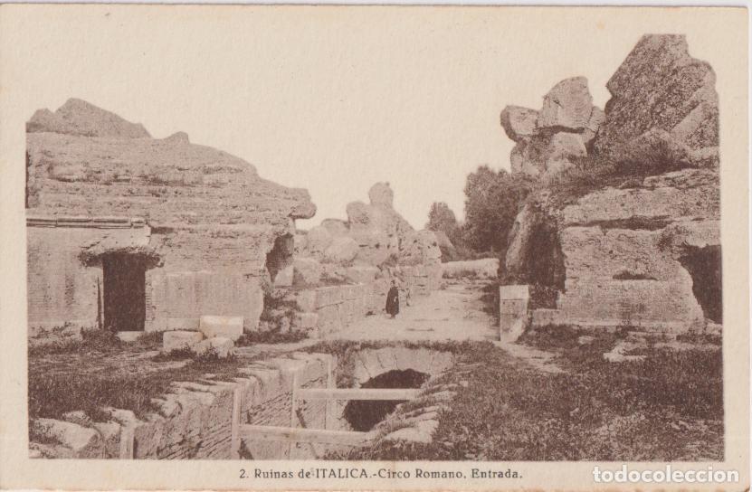 Postales: SANTIPONCE (Sevilla) RUINAS DE ITALICA, CIRCO ROMANO, ENTRADA - L.ROISIN N&ordm;2 - S/C