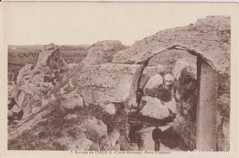 Postales: SANTIPONCE (Sevilla) RUINAS DE ITALICA, CIRCO ROMANO, ARCO TRAJANO - L.ROISIN N&ordm;5 - S/C