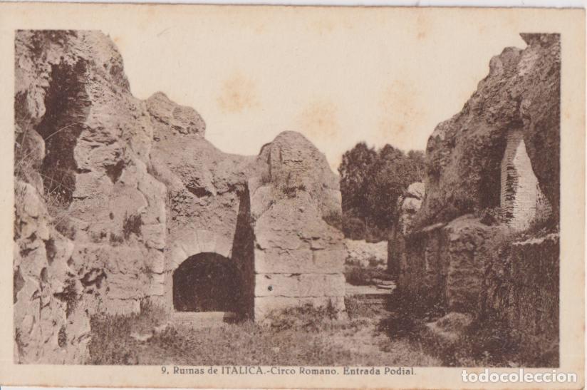 Postales: SANTIPONCE (Sevilla) RUINAS DE ITALICA, CIRCO ROMANO, ENTRADA PODIAL - L.ROISIN N&ordm;9 - S/C