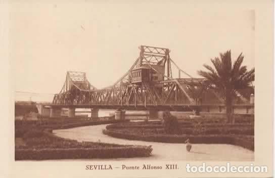 Postales: SEVILLA PUENTE DE ALFONSO XII SIN ESCRIBIR