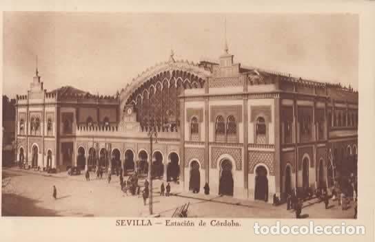 Postales: SEVILLA ESTACION DE CORDOBA SIN ESCRIBIR