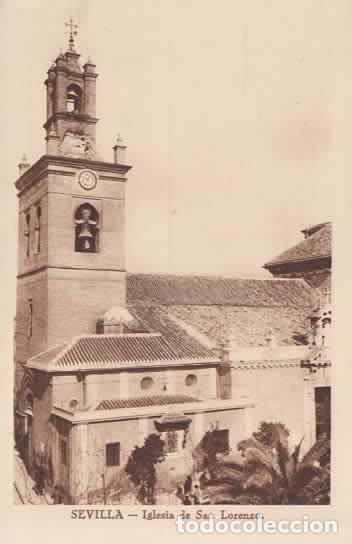 Postales: SEVILLA IGLESIA DE SAN LORENZO SIN ESCRIBIR