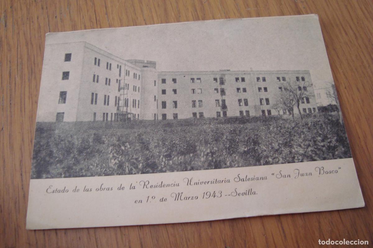 Postales: ANTIGUA POSTAL ESTADO DE LAS OBRAS RESIDENCIA UNIVERSITARIA SALESIANOS SAN JUAN BOSCO. SEVILLA 1943