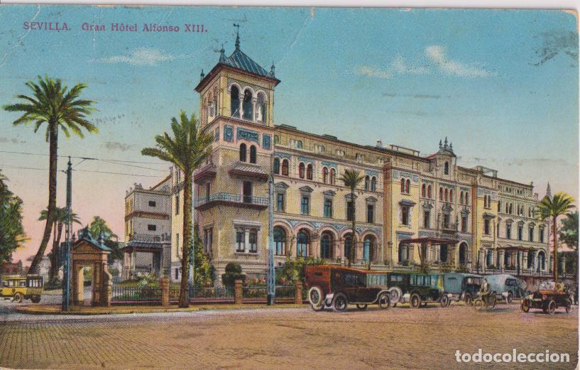 Postales: SEVILLA, GRAN HOTEL ALFONSO XIII - CIRCULADA 1926
