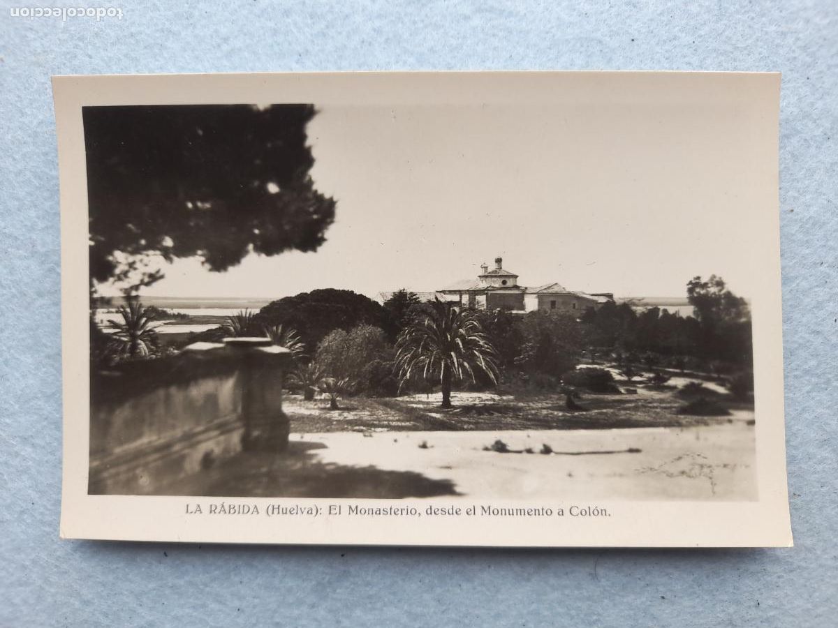 Postkarten: La R&aacute;bida. Huelva. El Monasterio desde el Monumento a Col&oacute;n
