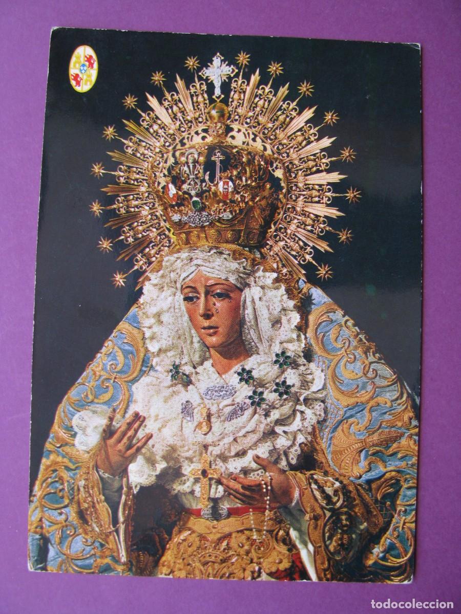 Postales: POSTAL NTRA. SRA. DE LA ESPERANZA. LA MACARENA. GARD.