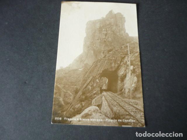 Postales: GRANADA TRANVIA A SIERRA NEVADA PULPITO DE CANALES