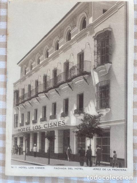 Postales: Jerez de la Frontera. N&ordm; 1 . Hotel Los Cisnes. Ed. Reusset. Sin circular