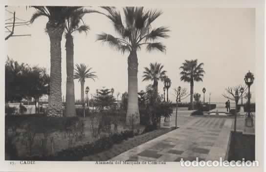 Postales: CADIZ SIN ESCRIBIR ALAMEDA DEL MARQUES DE COMILLAS
