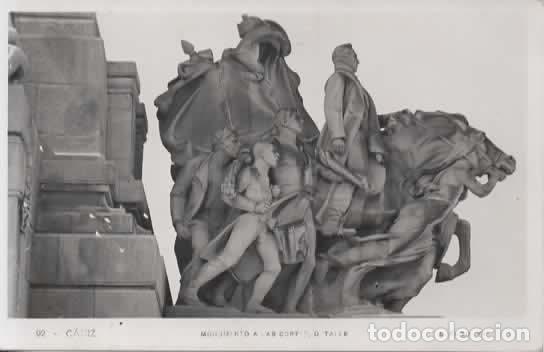 Postales: CADIZ SIN ESCRIBIR MONUMENTO A LAS CORTES