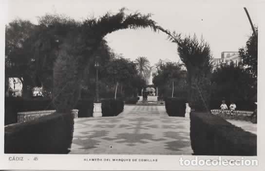 Postales: CADIZ SIN ESCRIBIR ALAMEDA DEL MARQUES DE COMILLAS