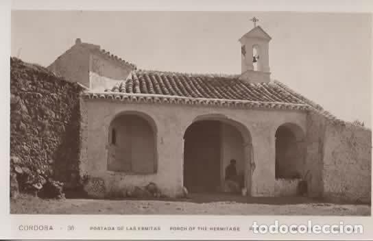 Postales: CORDOBA SIN ESCRIBIR LA ERMITA
