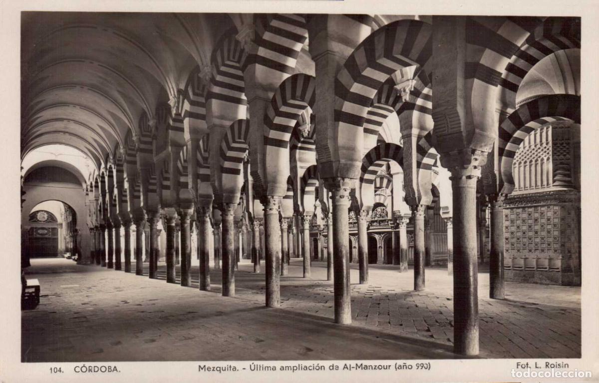 Postales: POSTAL FOTOGRAFICA MEZQUITA CORDOBA FOR. L. ROISIN 104
