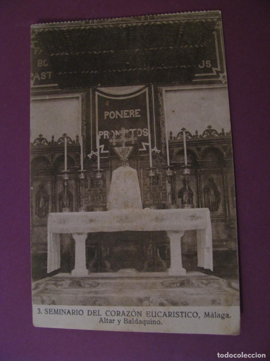 Postales: POSTAL DE MALAGA. SEMINARIO DEL CORAZON EUCARISTICO. GRAFOS 3. ALTAR Y BALDAQUINO.