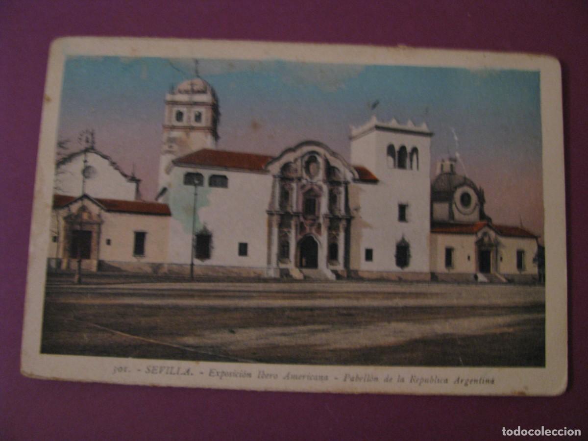 Postales: POSTAL DE SEVILLA. EXPOSICION IBERO AMERICANA. L. ROISIN. PABELLON DE LA REPUBLICA ARGENTINA