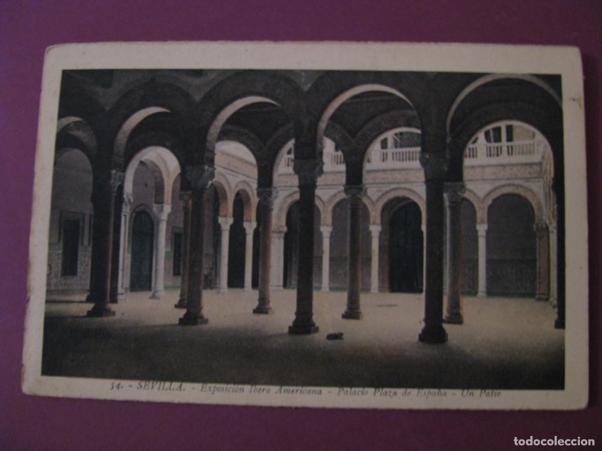 Postales: POSTAL DE SEVILLA. EXPOSICION IBERO AMERICANA. L. ROISIN. PALACIO PLAZA DE ESPA&Ntilde;A. UN PATIO