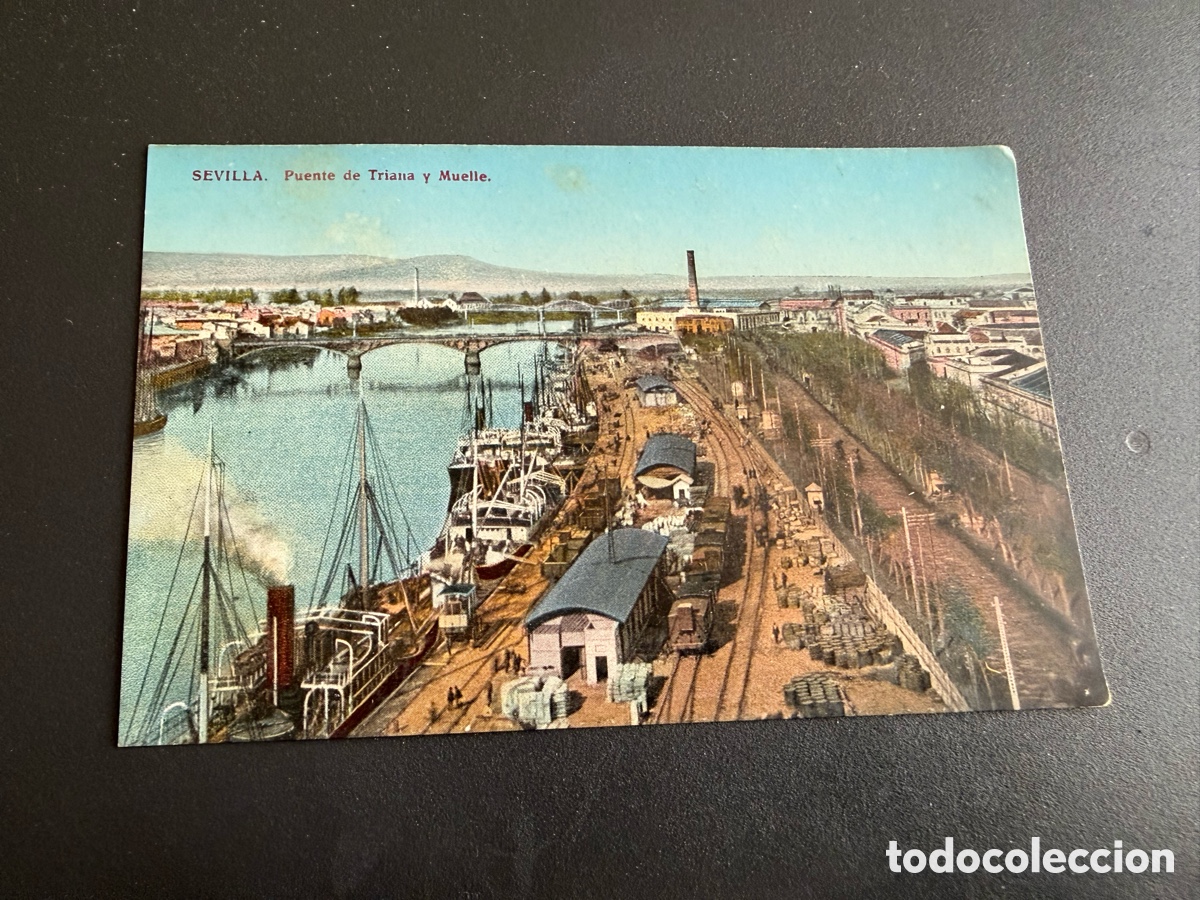 Postales: Postal. SEVILLA. PUENTE DE TRIANA Y MUELLE