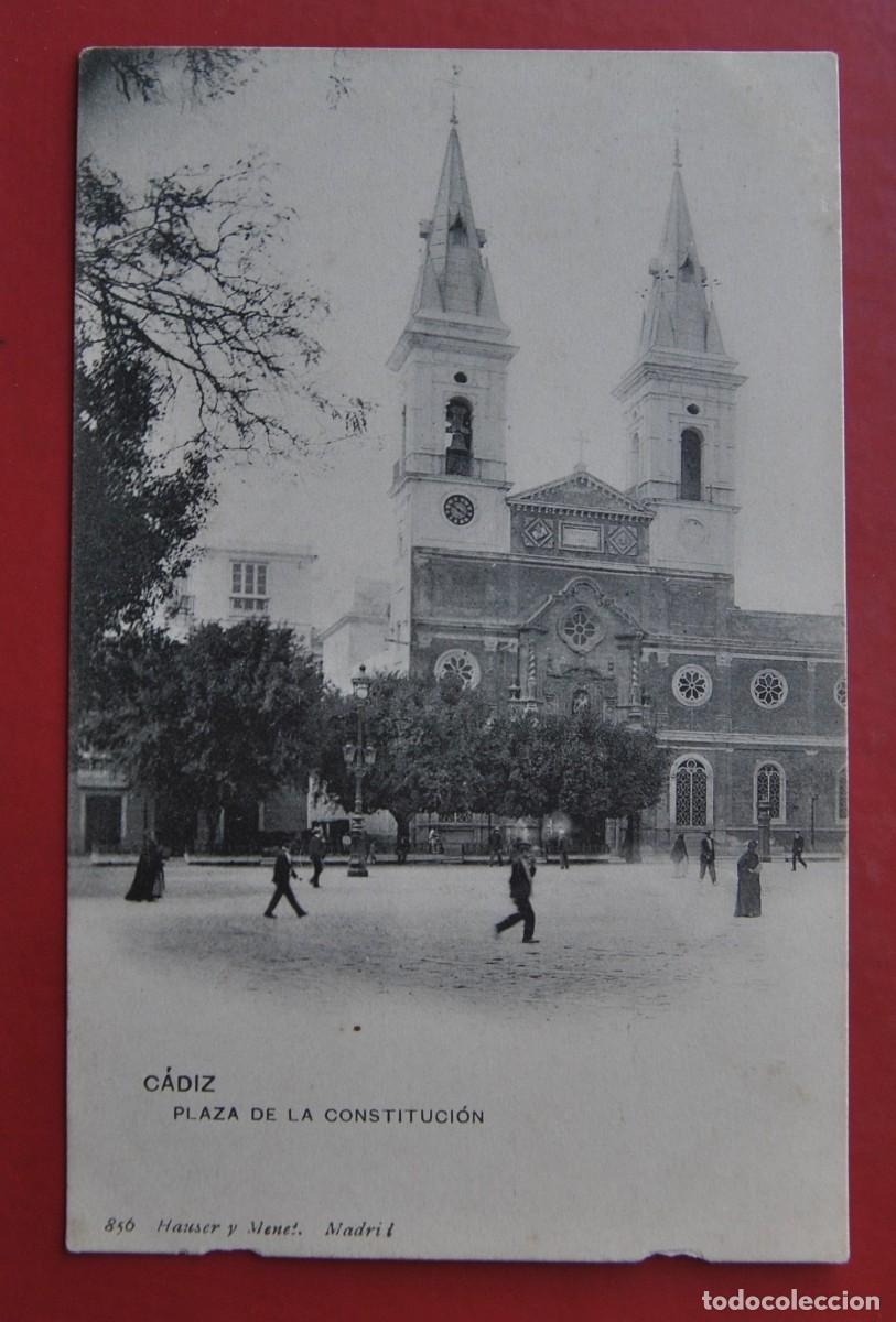 Postales: TARGETA POSTAL . C&Aacute;DIZ - PLAZA DE LA CONSTITUCI&Oacute;N . 856 HAUSER & MENET. MADRID
