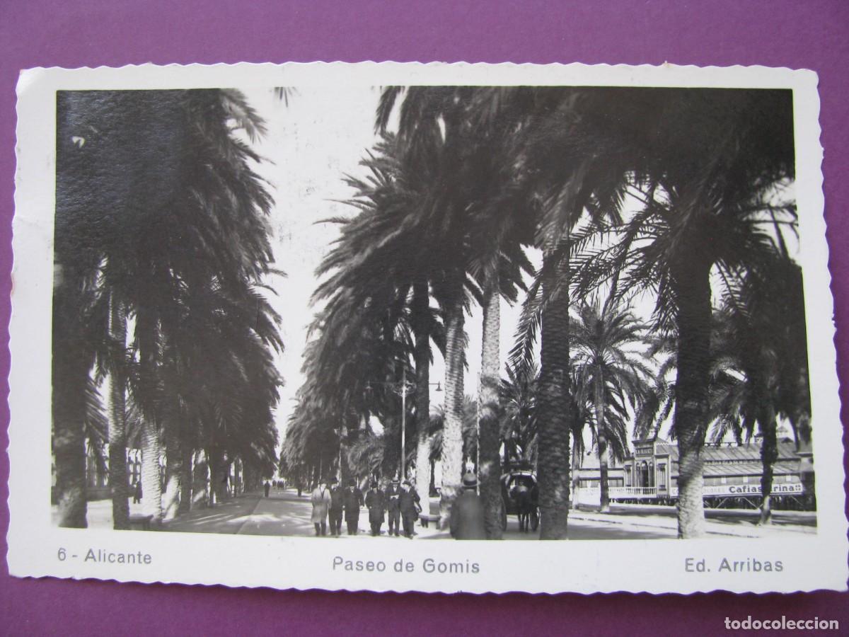 Postales: POSTAL FOTOGRAFICA DE ALICANTE. PASEO DE GOMIS. ARRIBAS. CIRCULADA
