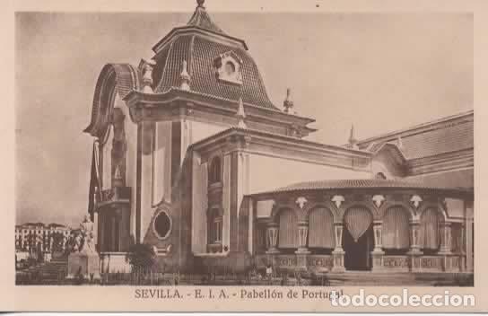 Postales: SEVILLA SIN ESCRIBIR EXPOSICION IBEROAMERICANA PABELLON DE PORTUGAL