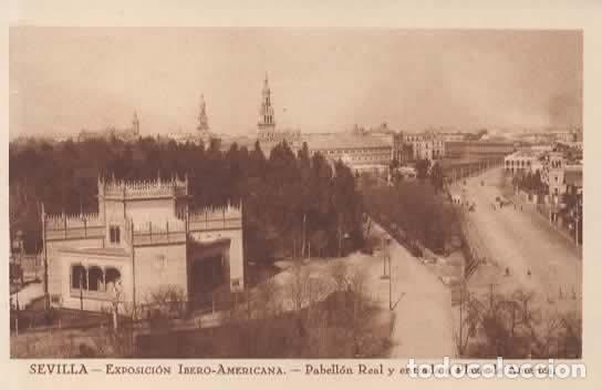 Postales: SEVILLA SIN ESCRIBIR EXPOSICION IBEROAMERICANA PABELLON REAL