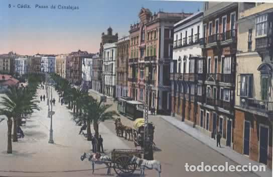 Postales: CADIZ SIN ESCRIBIR PASEO DE CANALEJAS