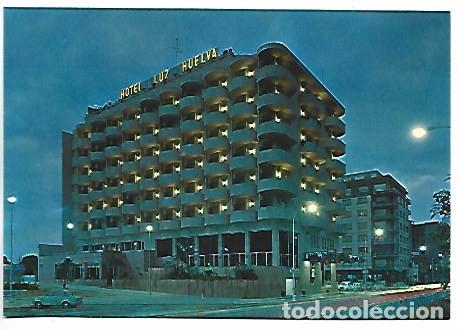 Postales: &rdquo; HOTEL LUZ &rdquo;.- HUELVA - Foto 1