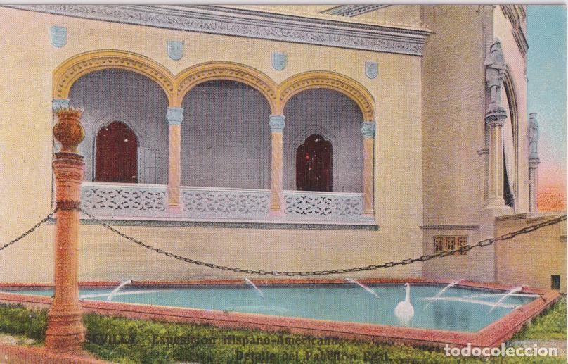 Postales: SEVILLA, EXPOSICI&Oacute;N IBERO-AMERICANA, DETALLE PABELL&Oacute;N REAL - C.R.S. N&ordm;18 E - S/C