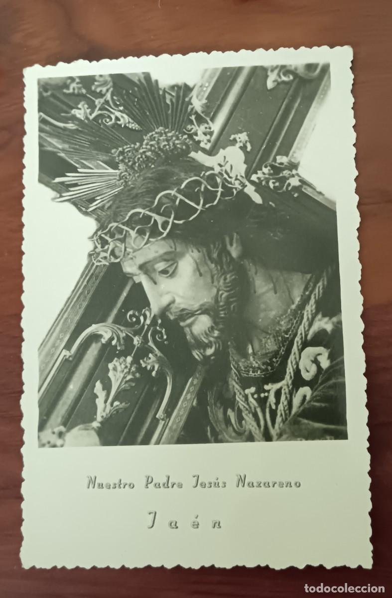 Postales: POSTAL FOTOGR&Aacute;FICA NUESTRO PADRE JES&Uacute;S NAZARENO JA&Eacute;N 13,5X9 CM. ESCRITA