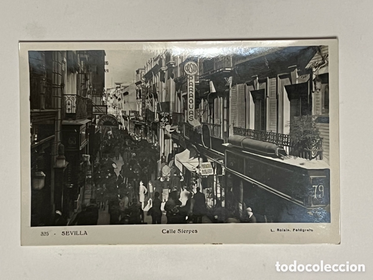 Postales: SEVILLA. Postal animada No.325, Calle Sierpes.. Foto L. Roisin (h.1930?) S/C