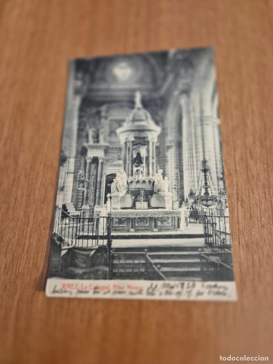 Postales: POSTAL, JEREZ LA CATEDRAL ALTAR MAYOR CIRCULADA.