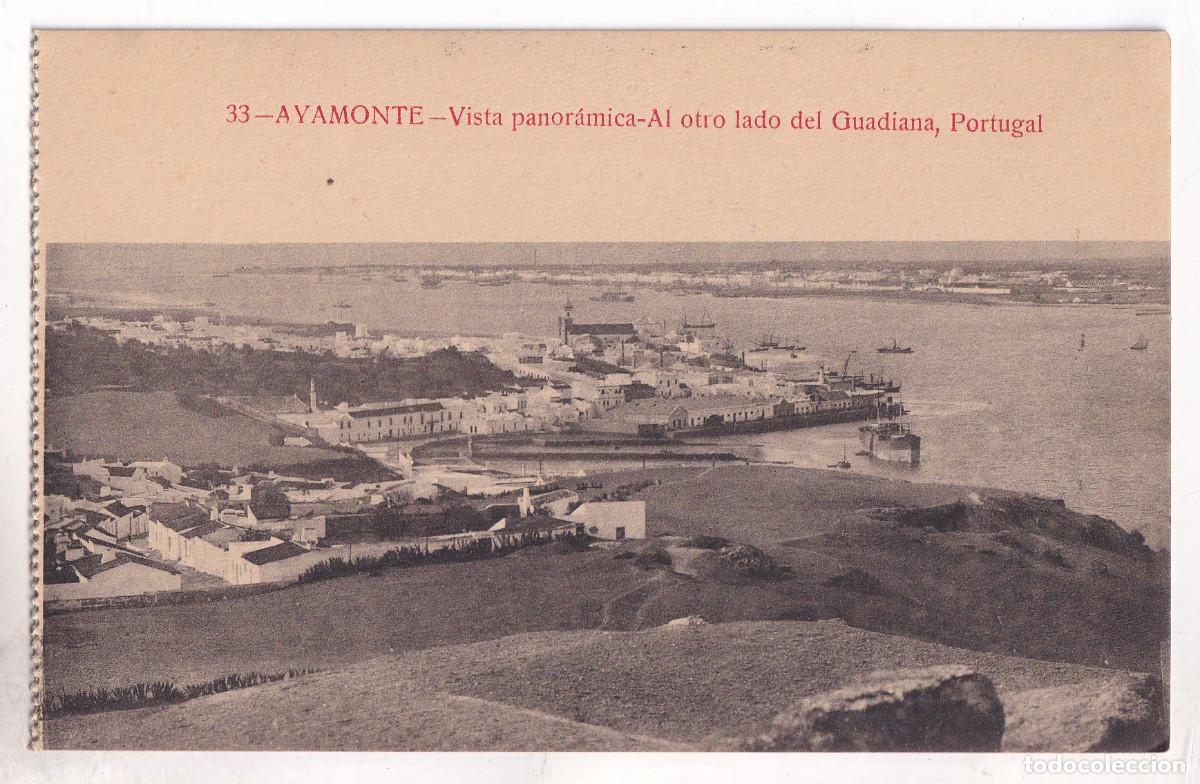 Postales: POSTAL. 33. AYAMONTE. VISTA PANOR&Aacute;MICA. AL OTRO LADO DEL GUADIANA, PORTUGAL. HUELVA. ED. CASA REYES