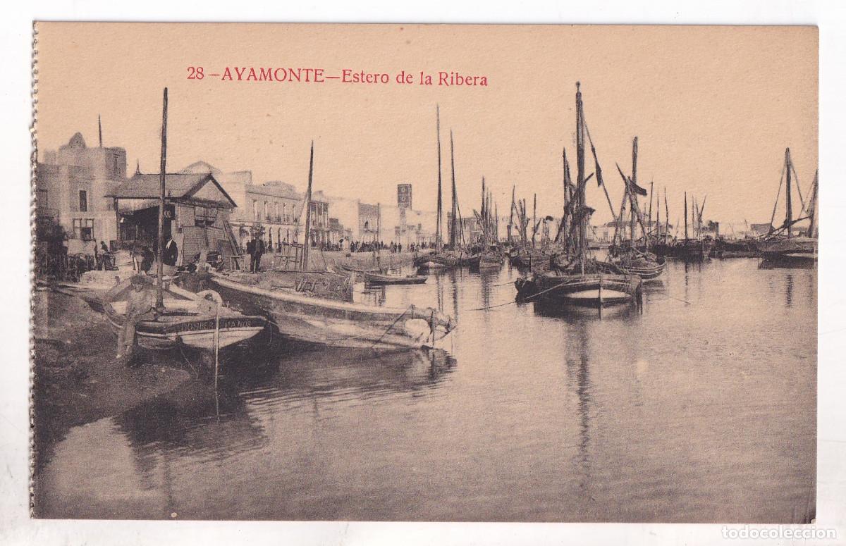 Postales: POSTAL. 28. AYAMONTE. ESTERO DE LA RIBERA. HUELVA. ED. CASA REYES