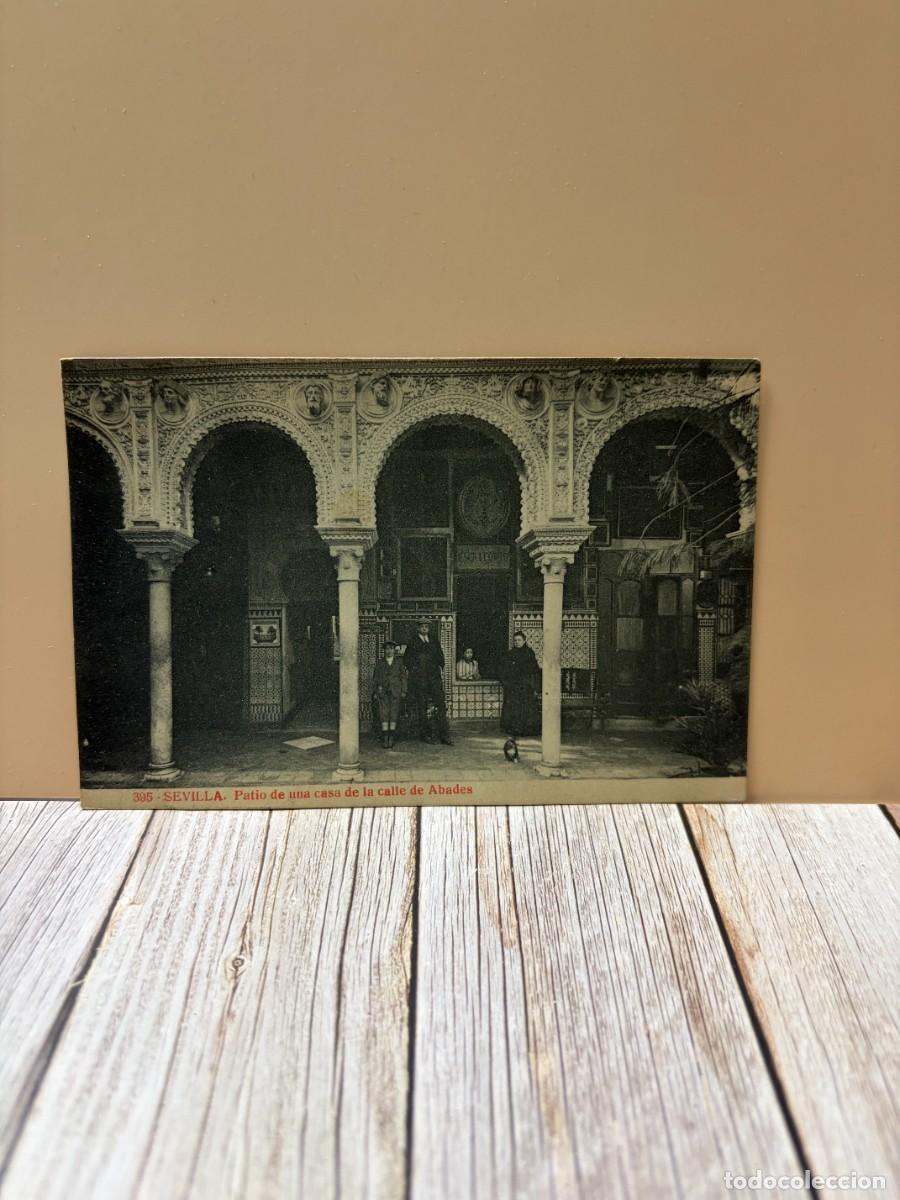 Postales: TARJETA POSTAL. SEVILLA. 395.- PATIO DE UNA CASA DE LA CALLE DE ABADES. ED. ALMIRALL