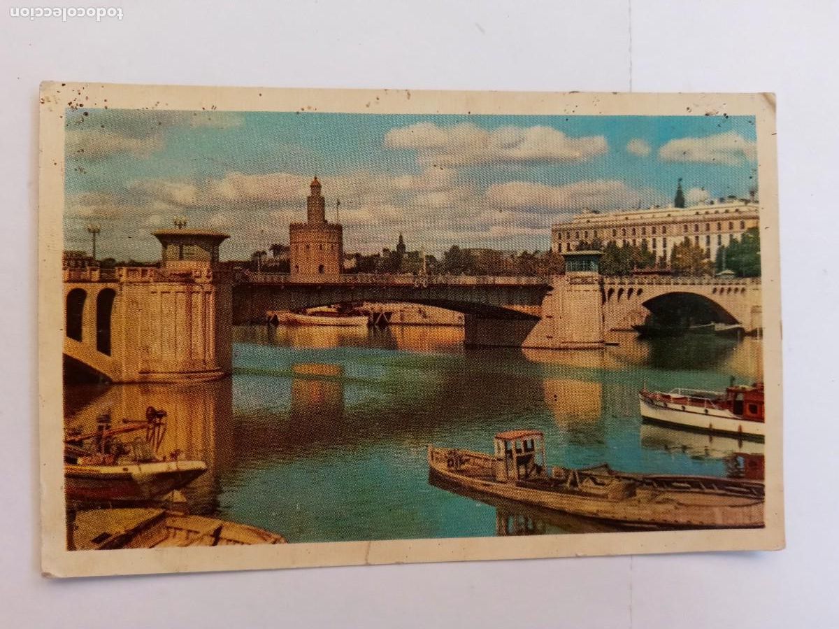 Postales: POSTAL DE SEVILLA : PUENTE DE SAN TELMO Y TORRE DEL ORO . A&Ntilde;OS 50, GUADALQUIVIR Y BARCOS , ETC