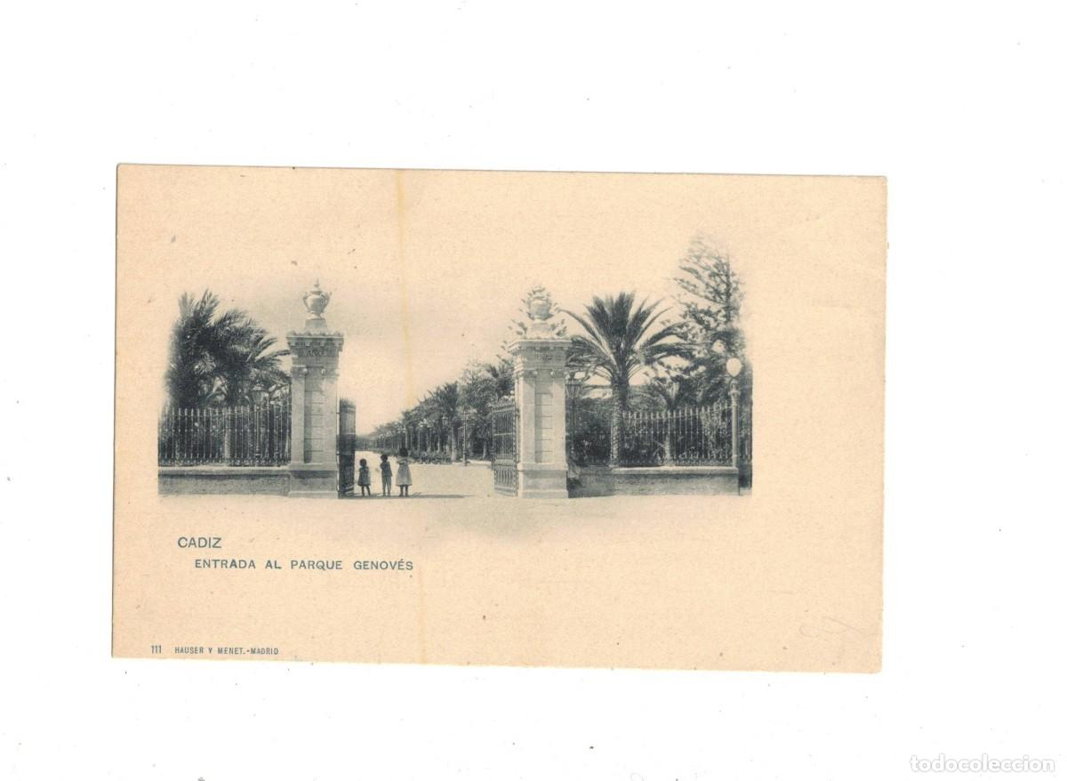 Postales: CADIZ. HAUSER Y MENET. 111 ENTRADA PARQUE