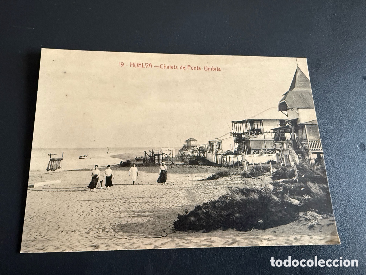 Postales: Postal 19- HUELVA. CHALETS DE PUNTA UMBR&Iacute;A.